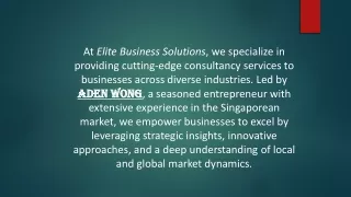 Elite Business Solutions Aden Wong singapore