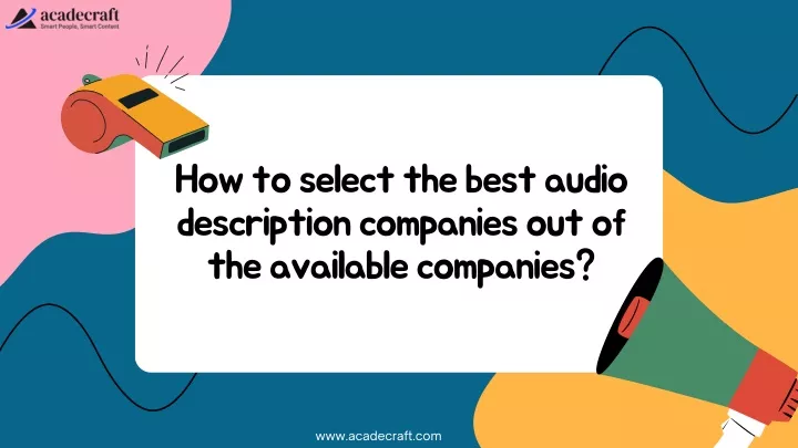 how to select the best audio description