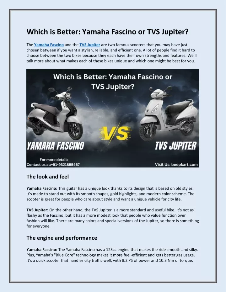 which is better yamaha fascino or tvs jupiter