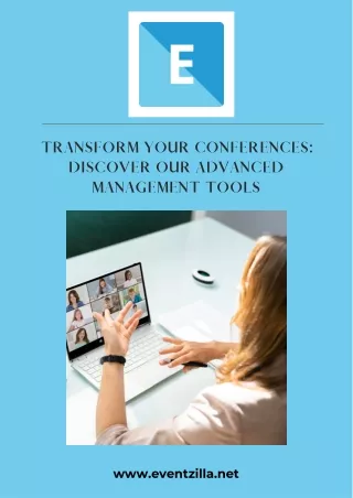 Transform Your Conferences Discover Our Advanced Management Tools