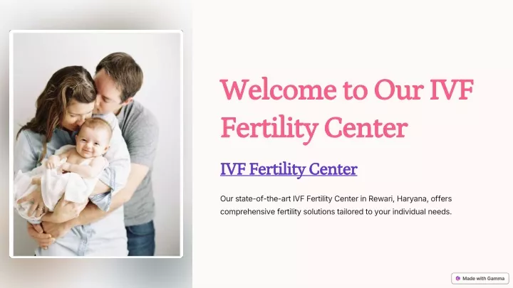 welcome to our ivf fertility center