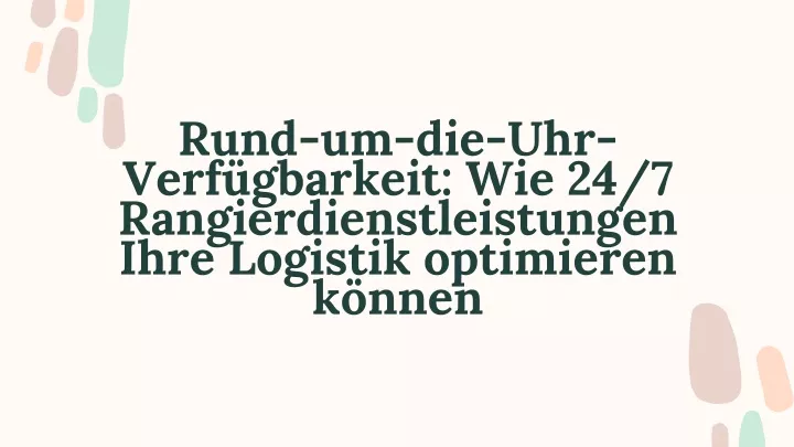 rund um die uhr verf gbarkeit