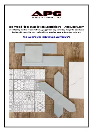 Top Wood Floor Installation Scottdale Pa | Apgsupply.com