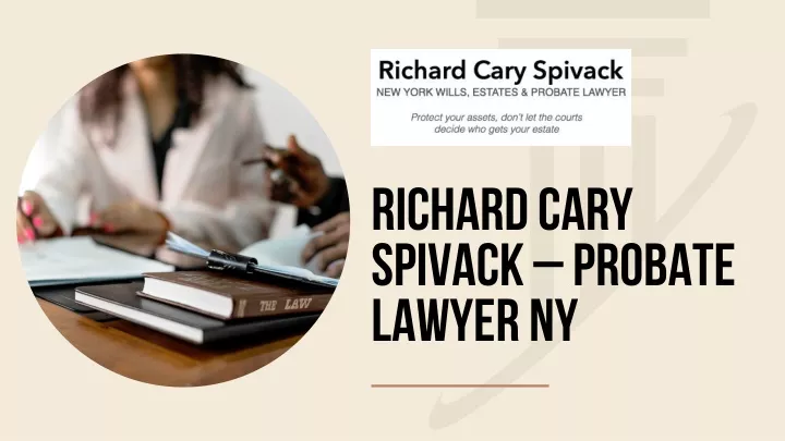 richard cary spivack probate lawyer ny