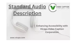 Make Content Inclusive with Standard Audio Description Services