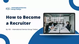 How to Become  a Recruiter