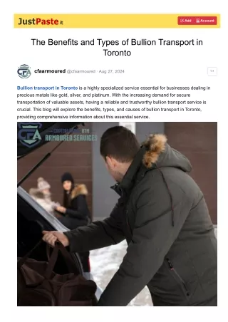 The Benefits and Types of Bullion Transport in Toronto