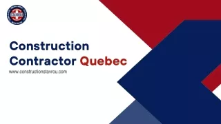 Building Your Dream Home With Experienced Construction Contractor in Quebec