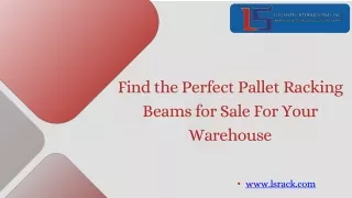 Pallet Rack Beams for Sale | Buy High-Strength Racking Beams Online