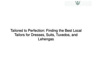 tailored to perfection finding the best local
