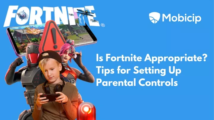 is fortnite appropriate tips for setting