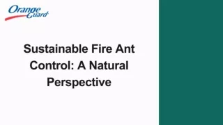 Sustainable Fire Ant Control_A Natural Perspective