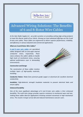 Superior 6 and 8 Rotor Wire Cables for Increased Efficiency