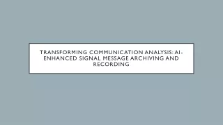 transforming communication analysis ai enhanced