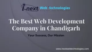 The Best Web Development Company in Chandigarh: Your Success, Our Mission