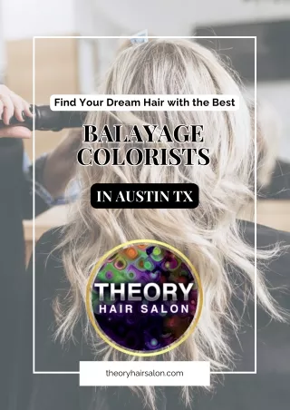 Find Your Dream Hair with the Best Balayage Colorists in Austin TX