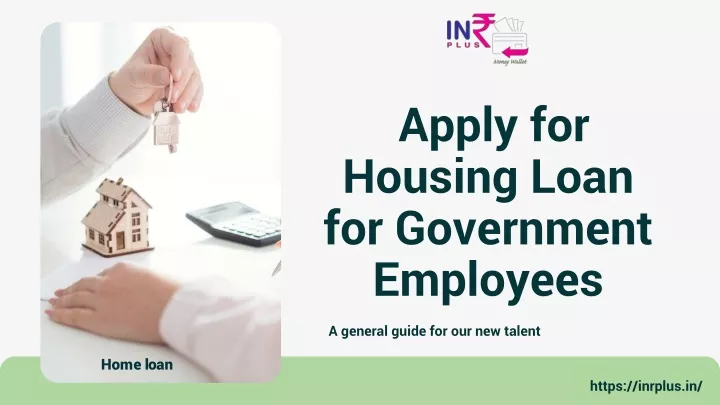 apply for housing loan for government employees