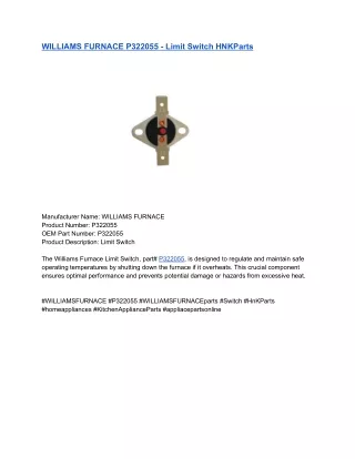 WILLIAMS FURNACE P322055 - Limit Switch HNKParts