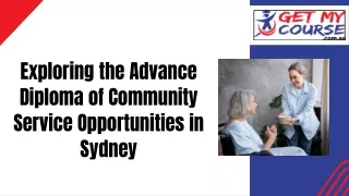 Exploring the Advance Diploma of Community Service Opportunities in Sydney