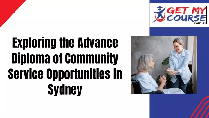 exploring the advance diploma of community