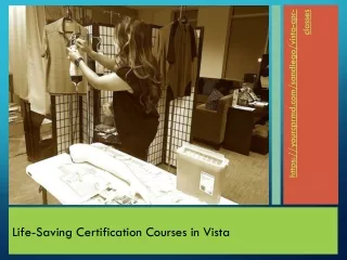Life-Saving Certification Courses in Vista