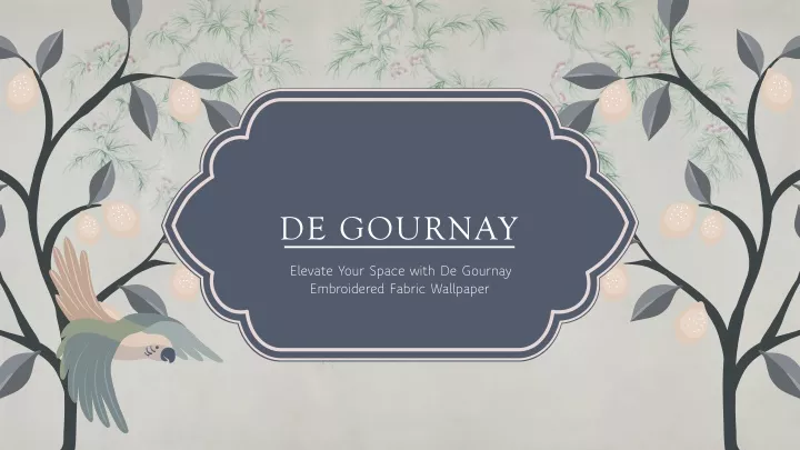 de gournay