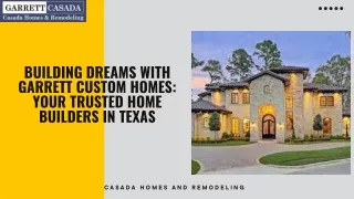 Katy's top-notch Custom Home Builder