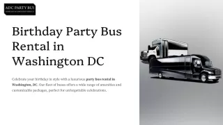 What to Expect from a Birthday Party Bus Rental in DC