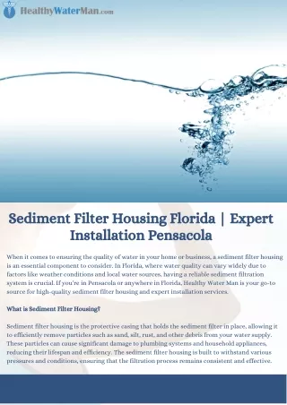 Find the Best Sediment Filter Housing & Waterman Replacements for Your Home