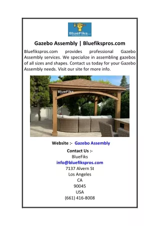 Gazebo Assembly  Bluefikspros.com