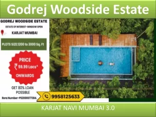 Godrej Woodside Estate: A Perfect Investment Opportunity