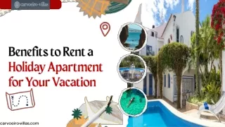 Benefits to Rent a Holiday Apartment for Your Vacation