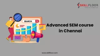 Advanced SEM course  in Chennai-Skillfloor