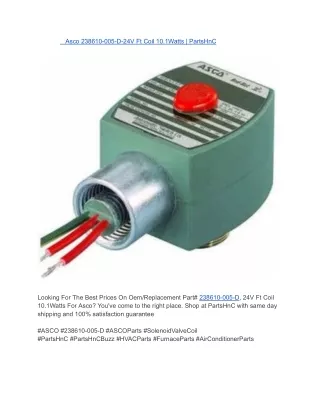 Asco 238610-005-D-24V Ft Coil 10