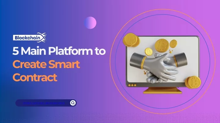 5 main platform to create smart contract