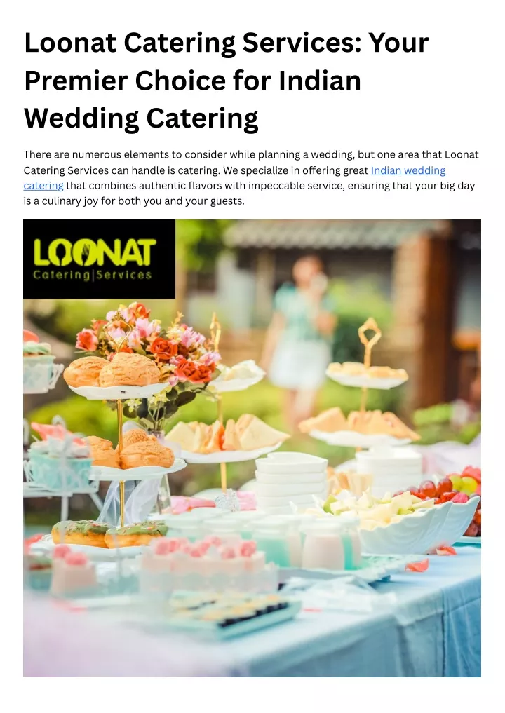 loonat catering services your premier choice