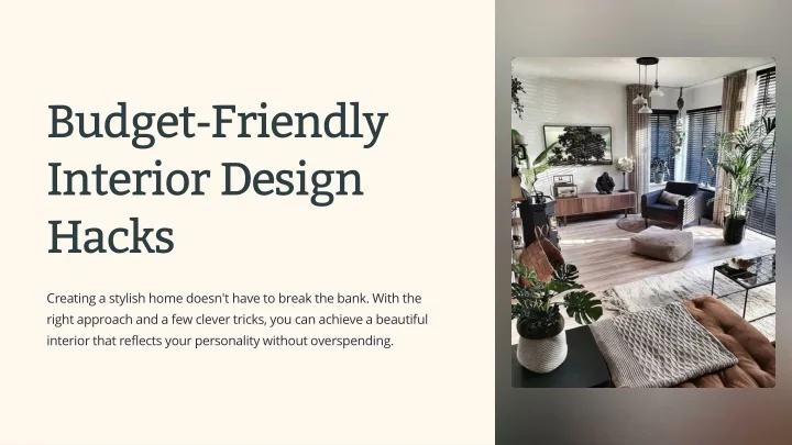 PPT - Budget-Friendly-Interior-Design-Hacks PowerPoint Presentation ...