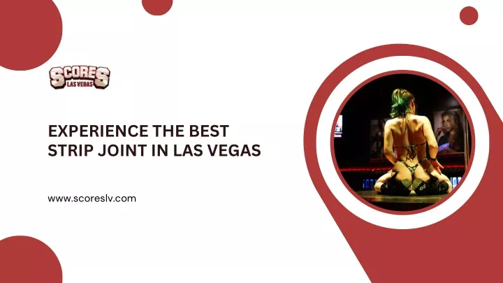 experience the best strip joint in las vegas