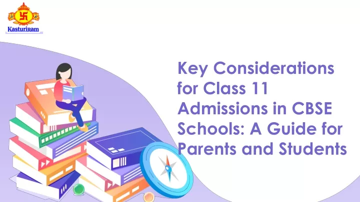 key considerations for class 11 admissions