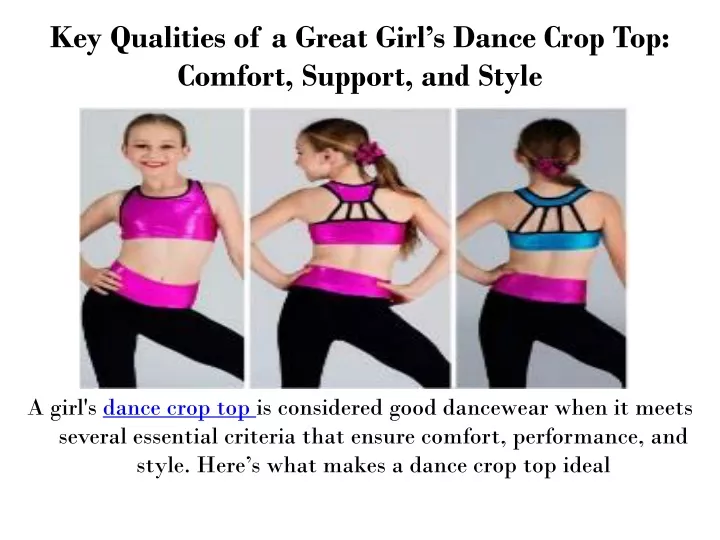 key qualities of a great girl s dance crop