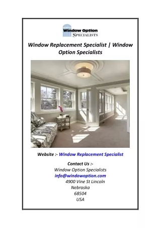 Window Replacement Specialist  Window Option Specialists