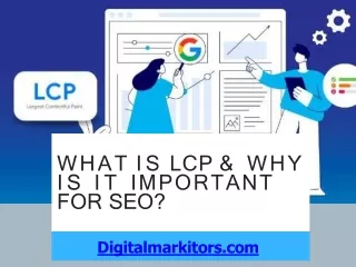 What Is LCP & Why Is It Important For Seo