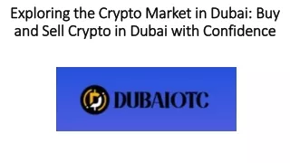 Exploring the Crypto Market in Dubai