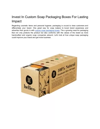invest in custom soap packaging boxes for lasting