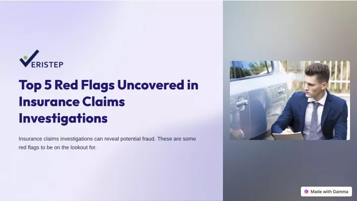 top 5 red flags uncovered in insurance claims