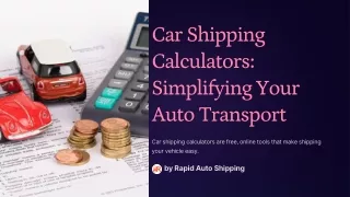 Car-Shipping-Calculators-Simplifying-Your-Auto-Transport.pptx