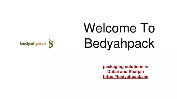 welcome to bedyahpack