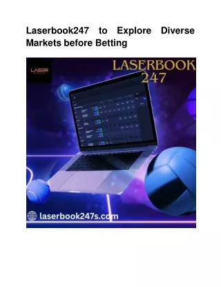 Laserbook247 to Explore Diverse Markets before Betting
