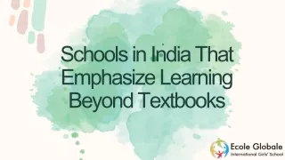 schools in india that emphasize learning beyond