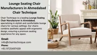 Lounge Seating Chair Manufacturers in Ahmedabad  - Chair Technique